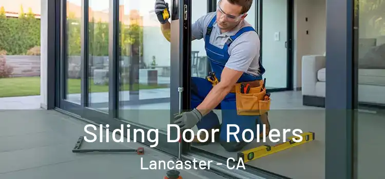  Sliding Door Rollers Lancaster - CA